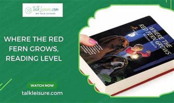 Where the Red Fern Grows grade level?